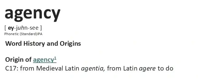 Agency etymology from Latin roots